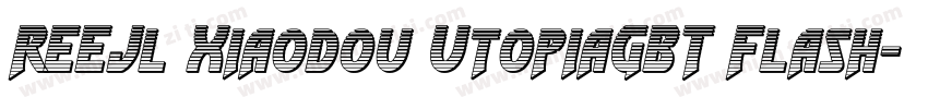 REEJl Xiaodou UtopiaGBT Flash字体转换